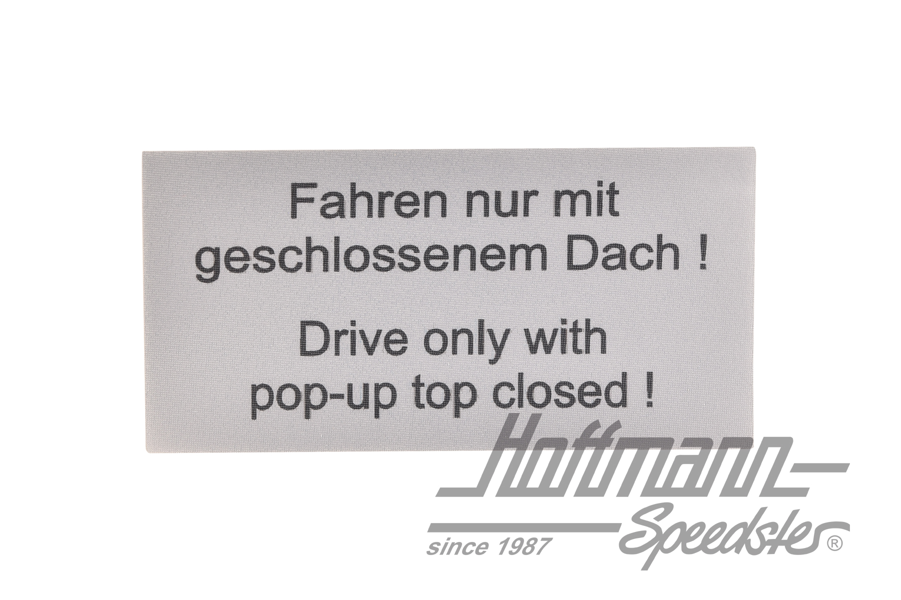 Adesivo "Guidare solo con il tetto chiuso" |  | 021-0198-64